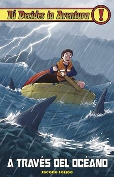 A TRAVÉS DEL OCÉANO | 9788418002052 | SÁNCHEZ-FEIJÓO, JACOBO