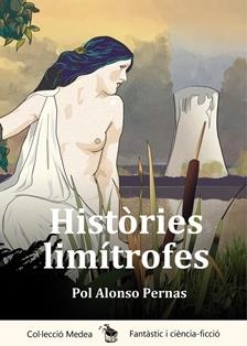 HISTORIES LIMITROFES | 9788494769382
