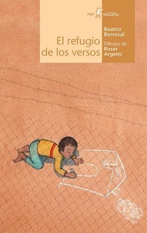 EL REFUGIO DE LOS VERSOS | 9788491422808 | BERROCAL PÉREZ, BEATRIZ