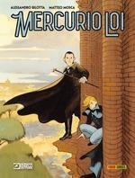 MERCURIO LOI: LA ROMA DE LOS LOCOS | 9788491679851 | CASERTANO, GIAMPERO/ BILOTTA, ALESSANDRO/ MOSCA, MATTEO
