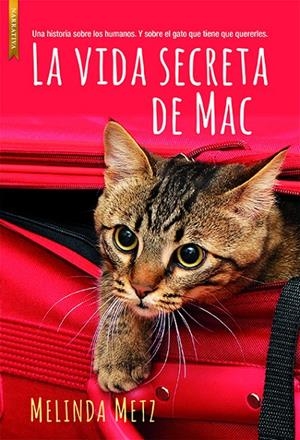 LA VIDA SECRETA DE MAC | 9788417626136 | METZ, MELINDA