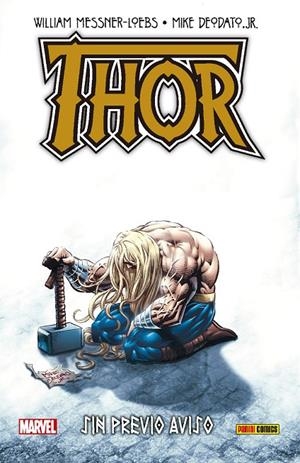 THOR 02: SIN PREVIO AVISO | 9788413340852 | MESSNER-LOEBS, WILLIAM/ DEODATO STUDIOS/ VVAA