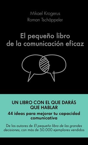 EL PEQUEÑO LIBRO DE LA COMUNICACIÓN EFICAZ | 9788417568757 | KROGERUS, MIKAEL/TSCHÄPPELER, ROMAN