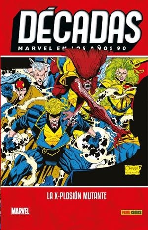 DÉCADAS. MARVEL EN LOS AÑOS 90: LA X-PLOSIÓN MUTANTE | 9788413340982 | VVAA
