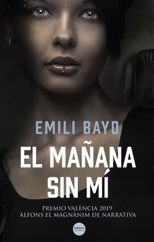 EL MAÑANA SIN MÍ | 9788417451677 | BAYO, EMILI