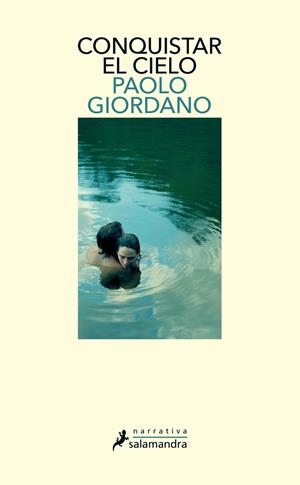 CONQUISTAR EL CIELO | 9788498389647 | GIORDANO, PAOLO