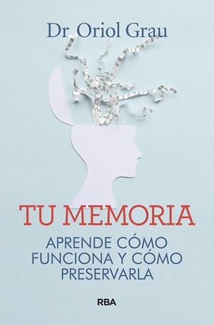 TU MEMORIA | 9788491874218 | GRAU RIVERA, ORIOL