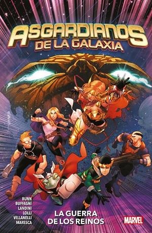 100% MARVEL COEDICIONES ASGARDIANOS DE LA GALAXIA. LA GUERRA DE LOS REINOS | 9788413341255 | CULLEN BUNN, MATTEO LOLLI, MATTEO BUFFAGNI