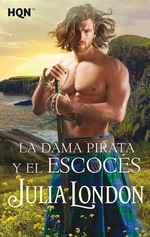 LA DAMA PIRATA Y EL ESCOCÉS | 9788413284828 | LONDON, JULIA