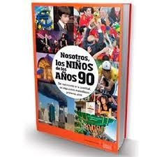 NOSOTROS, LOS NIÑOS DE LOS AÑOS 90 | 9788412040333 | GÓMEZ BORRÁS, MARGA