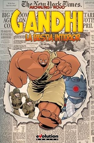 GANDHI. LA BESTIA INTERIOR | 9788413340999 | J. MICHALSKI, ANTONIO ROJO