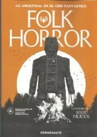 FOLK HORROR | 9788412081916 | PALACIOS, JESUS