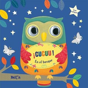 ¡CUCUU!  EN EL BOSQUE | 9789403214405 | BALLON