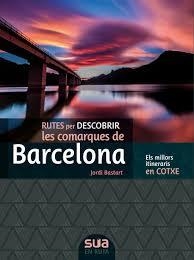 [CAS] BARCELONA, RUTAS PARA DESCUBRIR -SUA | 9788482167299 | BASTART, JORDI