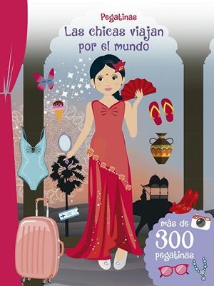PEGATINAS - LAS CHICAS VIAJAN POR EL MUNDO | 9788491452850 | VARIOS AUTORES