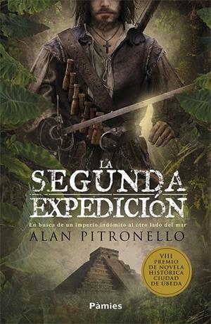LA SEGUNDA EXPEDICIÓN | 9788417683634 | PITRONELLO, ALAN