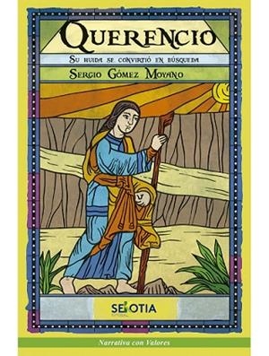 QUERENCIO | 9788416921713 | GÓMEZ MOYANO, SERGIO