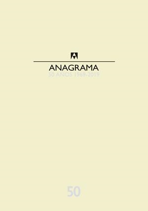 CATÁLOGO ANAGRAMA 50 AÑOS 1969-2019 | 9788433904423
