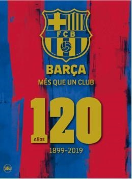 BARÇA MÁS QUE UN CLUB 120 AÑOS | 9788857240978 | AA.VV.