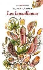 LOS LANZALLAMAS | 9788417726096 | ARLT, ROBERTO