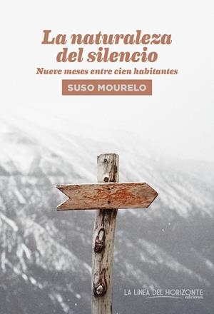 LA NATURALEZA DEL SILENCIO | 9788417594428 | MOURELO GÓMEZ, SUSO