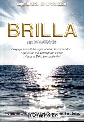 BRILLA SIN EXCUSAS | 9788409160631 | CARRILLO ARIAS, TANIA