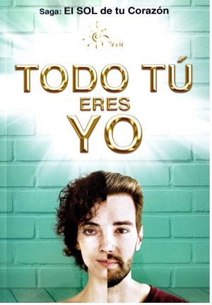 TODO TÚ ERES YO | 9788409163755 | CARRILLO ARIAS, TANIA