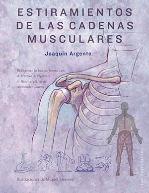 ESTIRAMIENTOS DE LAS CADENAS MUSCULARES | 9788491114840 | ARGENTE VILLAPLANA, JOAQUIN