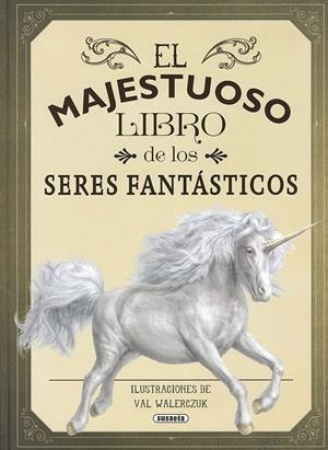 EL MAJESTUOSO LIBRO DE LOS SERES FANTÁSTICOS | 9788467765441 | JACKSON, TOM