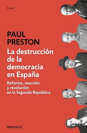 LA DESTRUCCIÓN DE LA DEMOCRACIA EN ESPAÑA | 9788466350648 | PRESTON, PAUL