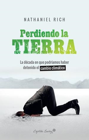 PERDIENDO LA TIERRA | 9788412064490 | RICH NATHANIEL