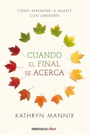 CUANDO EL FINAL SE ACERCA | 9788466348287 | MANNIX, KATHRYN
