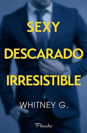 SEXY, DESCARADO, IRRESISTIBLE | 9788417683733 | G., WHITNEY