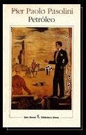 PETROLEO | 9788432206931 | PIER PAOLO PASOLINI
