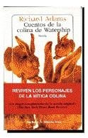 CUENTOS DE LA  COLINA DE WATERSHIP | 9788432207532 | ADAMS, RICHARD