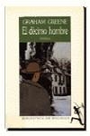 DECIMO HOMBRE, EL | 9788432215070 | GREENE, GRAHAM