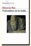 VISLUMBRES DE LA INDIA | 9788432215315 | PAZ, OCTAVIO