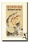 ITINERARIO | 9788432231162 | PAZ, OCTAVIO