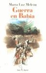 GUERRA EN BABIA | 9788432247002 | MARIA LUZ MELCON