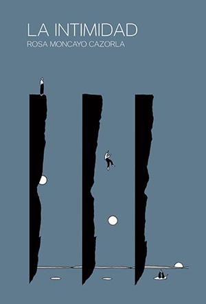 LA INTIMIDAD | 9788412135312 | MONCAYO CAZORLA, ROSA