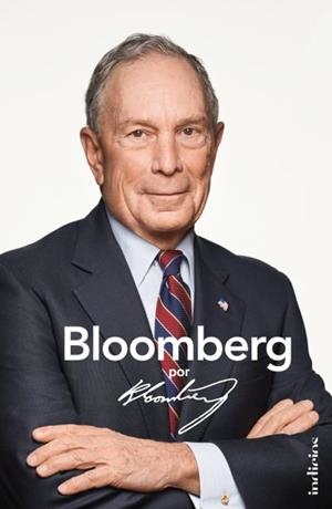 BLOOMBERG POR BLOOMBERG | 9788415732426 | BLOOMBERG, MICHAEL R.