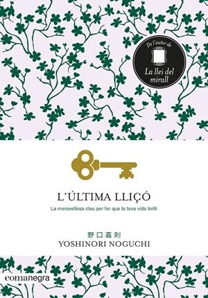 L'ÚLTIMA LLIÇÓ | 9788418022326 | NOGUCHI, YOSHINORI