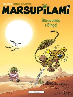 MARSUPILAMI 32. ¡BIENVENIDO A BINGO! | 9788417760663 | FRANQUIN, ANDRÉ/FAUCHE-ADAM