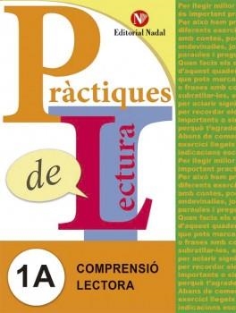 PRÀCTIQUES DE LECTURA 1A (C.I. 1R CURS) | 9788478876303 | VV.AA