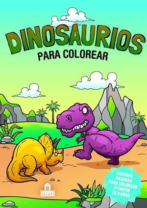 DINOSAURIOS PARA COLOREAR | 9788893678919 | VARIOS AUTORES