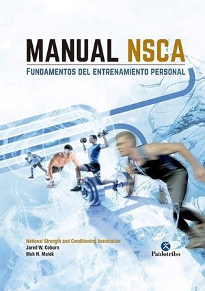 MANUAL NSCA. FUNDAMENTOS DEL ENTRENAMIENTO PERSONAL (COLOR) | 9788499105536 | COBURN, JARED W.