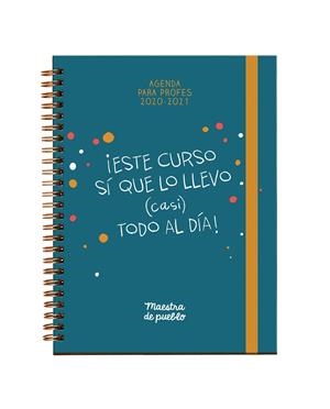 AGENDA MAESTRA DE PUEBLO 2020/2021 | 9788425359460 | MAESTRA DE PUEBLO,/PICAZO, CRISTINA