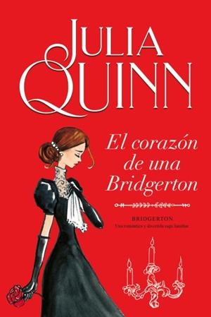 EL CORAZÓN DE UNA BRIDGERTON (BRIDGERTON 6) | 9788416327874 | QUINN, JULIA