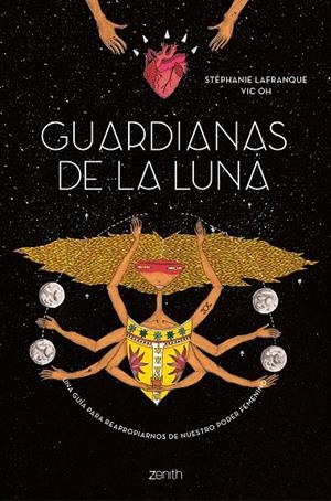 GUARDIANAS DE LA LUNA | 9788408229889 | LAFRANQUE Y VIC OH, STÉPHANIE