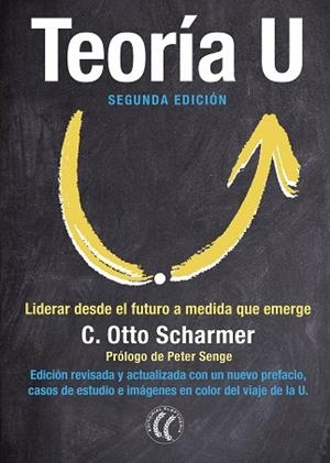TEORÍA U | 9788494674716 | SCHARMER, C. OTTO